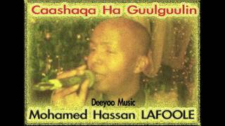 Lafoole New Song  Hees Cusub  Caashaqa Ha GuulGuulin 2013 Remix [upl. by Eilujna]