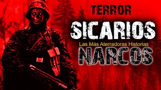 Confesiones de un Sicario Narcos  Aterradoras Historias de Terror y Relatos Recopilación Documental [upl. by Keir]