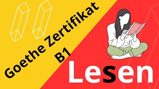 Goethe Zertifikat B1 Lesen  Examen Goethe Zertifikat Leseverstehen [upl. by Kutzer367]