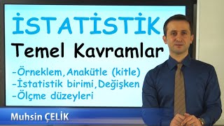 1 İstatistik Temel Kavramlar  Anakütle Örneklem Değişken Ölçekler  İSTATİSTİK  XDERS [upl. by Inavoig]