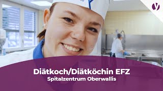 Lehre als DiätkochDiätköchin im Spitalzentrum Oberwallis [upl. by Obadias]