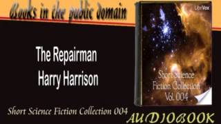 The Repairman Harry Harrison Audiobook [upl. by Hallett]