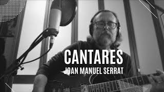 Cantares AMachado JMSerrat cover [upl. by Laurin]