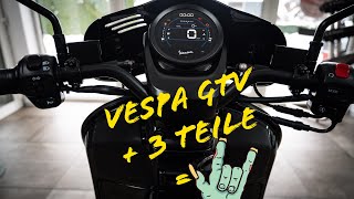 Vespa GTV 300 RST 2023  3 Modifikationen 1 Blickfang [upl. by Uni]