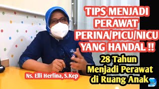 Tips Menjadi Perawat PERINAPICUNICU yang Handal  perina picu nicu [upl. by Harwilll203]