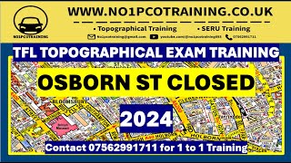 OSBORN ST CLOSED FEBRUARY 2024 TFL TOPOGRAPHICAL SKILLS ASSESSMENTEXAM SERU [upl. by Rogers]