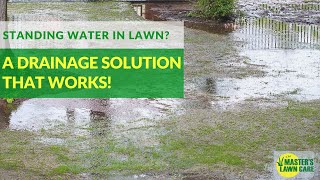 Standing Water in your Lawn 1 Drainage Solution that Works [upl. by Lahcym]