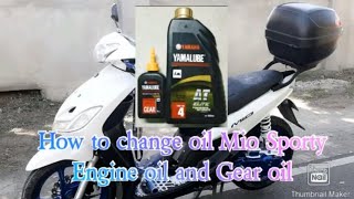 Paano mag CHANGE OIL ng Mio Sporty Engine oil at Gear oil [upl. by Thoer]