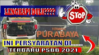 syarat Penumpang Di Terminal Purabaya Terbaru  Kondisi Terkini Terminal Bungurasih Di Masa PSBB [upl. by Nnaarat768]