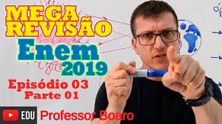 MEGA REVISÃO COMPLETA DE FÍSICA PARA O ENEM 2019  Prof Boaro  EPISÓDIO3  PARTE 1 [upl. by Nomelihp]