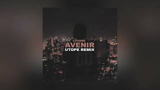 Louane  Avenir Utope Remix [upl. by Cloots]