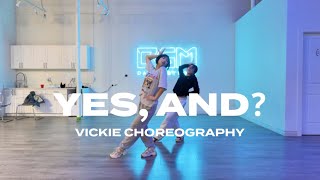 yes and  Ariana Grande  VICKIE CHOREOGRAPHY [upl. by Ellecrag]