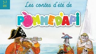 Petit marcassin a perdu son chemin  Contes dété de Pomme dApi  3 à 7 ans [upl. by Carlotta]