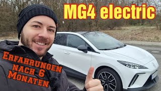 MG4 electric Luxury Unsere Erfahrung nach 6 Monaten Pro amp Contras [upl. by Michaella]