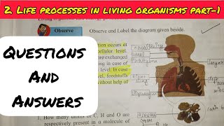 10thStd  Science 2  Chapter 2 LIFE PROCESSES IN LIVING ORGANISMS PART 1 ANSWERS  SSC [upl. by Nymsaj]