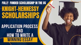 StudyintheUS Secrets to Writing a Winning KnightHennessy Scholarship Essay [upl. by Nylauqcaj]