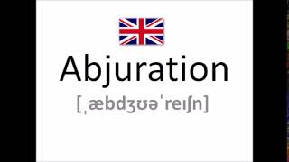 How to pronounce abjuration in English [upl. by Bernadette]