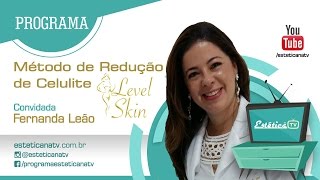 TRATAMENTO PARA CELULITE MÉTODO LEVEL SKIN [upl. by Ahsilrak]