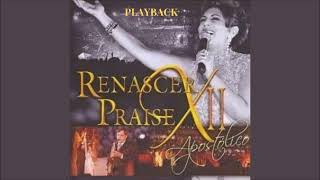 Renascer Praise  Apostólico Playback COMPLETO [upl. by Hcirteid]