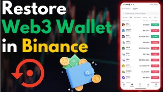 How to Restore Binance Web3 Wallet  BInance Web3 Wallet Recover [upl. by Godding]