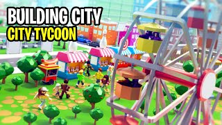 Building my CITY Roblox City Tycoon [upl. by Suoiluj]