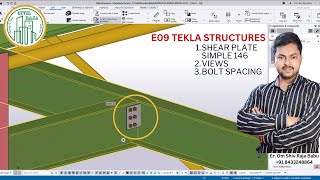 Modelling Beam To Beam Web Connections  Shear Plate Connection  Bolt Spacing In Tekla Structures [upl. by Ispep313]