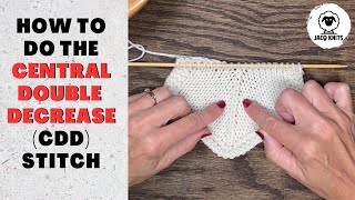 The Central Double Decrease knit stitch Easy instructions [upl. by Ardnaeel]