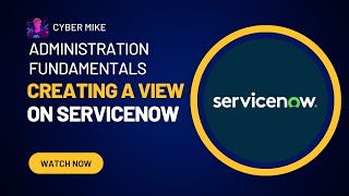 How To Create New Views On Forms  ServiceNow System Admin Fundamentals [upl. by Alleuqahs]