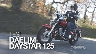 TEST  DAELIM DAYSTAR 125 la petite star du custom [upl. by Damiani]