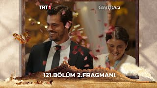 Gönül Dağı 121 Bölüm 2 Fragmanı trt1 [upl. by Hseham]