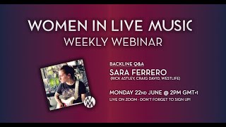 WILM Weekly Webinar 9 – Backline QampA with Sara Ferrero Rick Astley Craig David Westlife [upl. by Aibos]