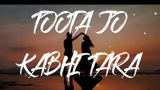 Toota Jo Kabhi Tara Song  Slowed  Reverb  VAIBHAVYADAVAMRITAChimnani   A Flying Jatt [upl. by Wollis]