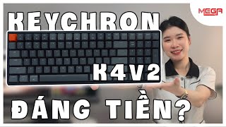 Review Keychron K4V2  Bàn phím cơ Không dây tuyệt vời với 15 chế độ đèn LED [upl. by Fadden148]