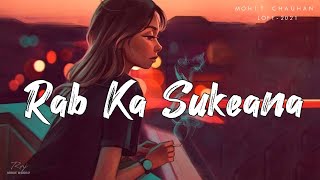 Rab Ka Sukeana Lofi  2021  Mohit Chauhan Pritam  Emraan Hashmi  Bollywood Lofi  MUSIC WORLD [upl. by Gnanmos672]