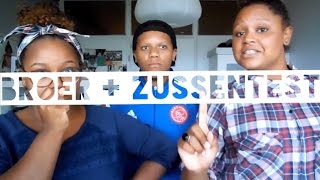 Broer  zussen test [upl. by Genny279]