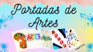 PORTADAS para CUADERNOS de ARTES  fáciles y bonitas [upl. by Chlo]