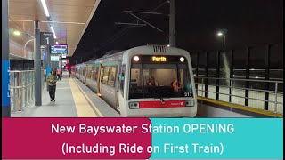 New Bayswater Station OPENING [upl. by Pigeon449]