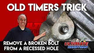 How to remove a broken bolt in a deep hole  remove broken bolt in recessed hole [upl. by Enwahs]