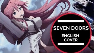 Trinity Seven OP  quotSeven Doorsquot English Cover【Mero】 [upl. by Ellicec]