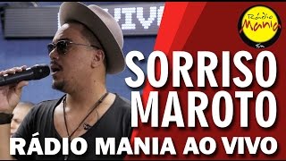 🔴 Radio Mania  Sorriso Maroto  Por Mim Por Nós [upl. by Bal110]