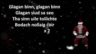 Glagan binn Òrain Nollaig [upl. by Ikim]