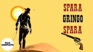 Spara Gringo spara  Western  HD  Film Completo in italiano [upl. by Adnolor173]