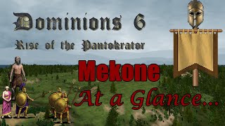 Dominions 6  Mekone Strategy at a Glance [upl. by Akamaozu]