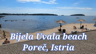 Bijela Uvala Beach Poreč  Istria [upl. by Jase26]