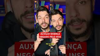 Auxíliodoença negado pelo INSS  O que fazer noticias auxilio auxiliodoença [upl. by Lalat]