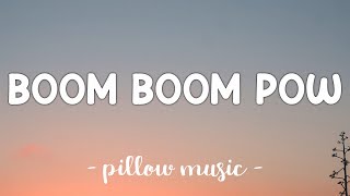 Boom Boom Pow  Black Eyed Peas Lyrics 🎵 [upl. by Zelig]