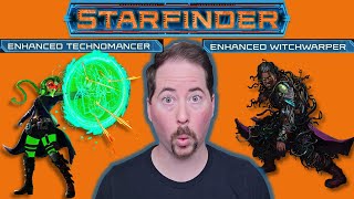 First Look at Two Starfinder Enhanced Classes [upl. by Aeriela]