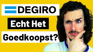 DEGIRO Kosten vs 6 Andere Brokers Complete Vergelijking [upl. by Ydaj75]