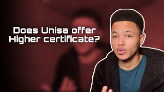 Does Unisa offer Higher Certificate and University of Johannesburg [upl. by Groves347]