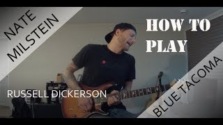 How To Play  Blue Tacoma [upl. by Yffub]